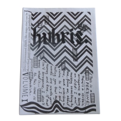 Hubris Zine by Zenobia Southcombe